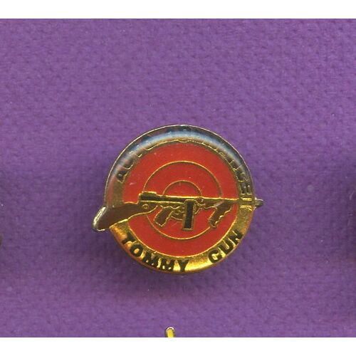 Rare Pins Mitraillette Tommy Gun A105