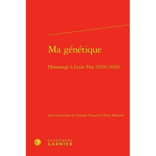 Ma Génétique - Hommage À Louis Hay (1926-2026)