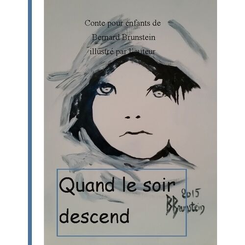 Quand Le Soir Descend