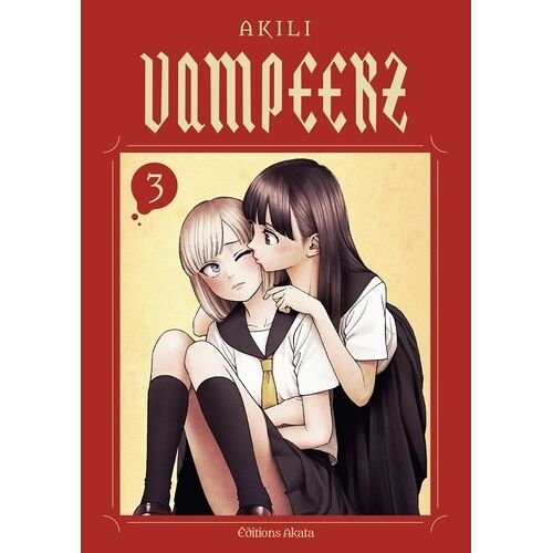 Vampeerz - Tome 3