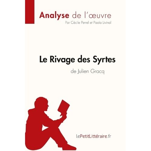Le Rivage Des Syrtes De Julien Gracq - Fiche De Lecture
