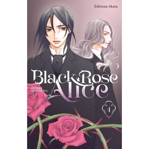 Black Rose Alice (Akata) - Tome 4