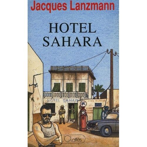 Hôtel Sahara