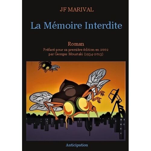La Mémoire Interdite