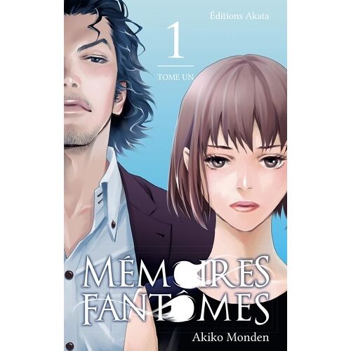 Mémoires Fantômes - Tome 1