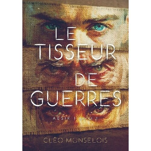 Aesir - Tome 2 - Le Tisseur De Guerres
