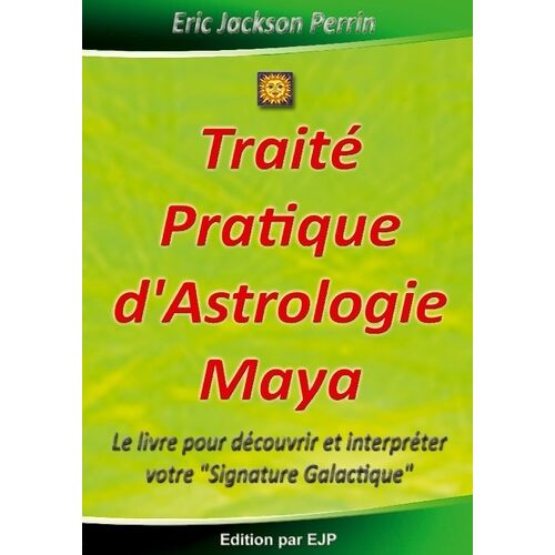 Traité Pratique D'astrologie Maya