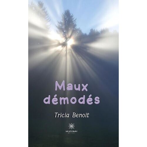 Maux Démodés