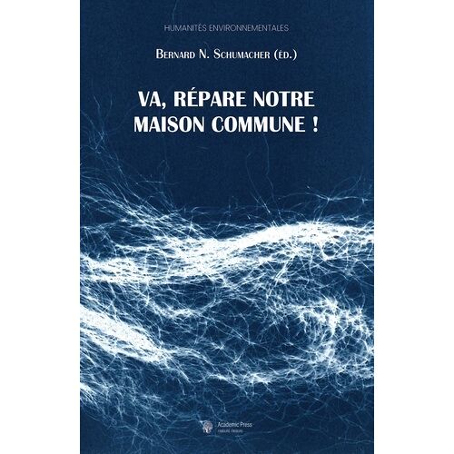 Va, Répare Notre Maison Commune !