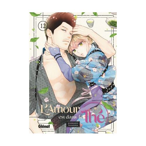 L'amour Est Dans Le Thé - Tome 12