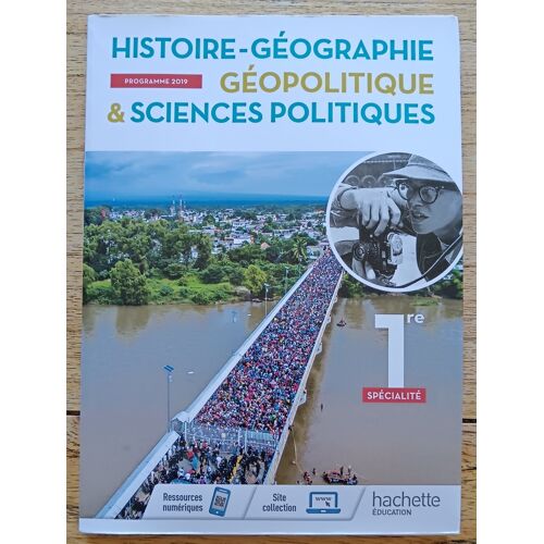 Histoire-Géographie Géopolitique & Sciences Politiques 1ère Spécialité