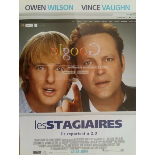 Les Stagiaires - Affiche Originale De Cinéma - Format 40x60 Cm - Un Film De Shawn Levy Avec Vince Vaughn, Owen Wilson, Rose Byrne, Aasif Mandvi, Max Minghella, Josh Brener - Année 2013