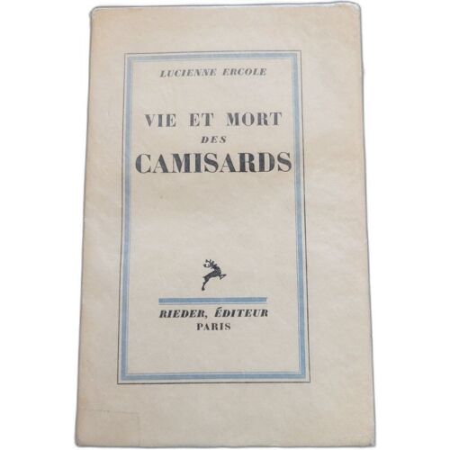 Vie Et Mort Des Camisards