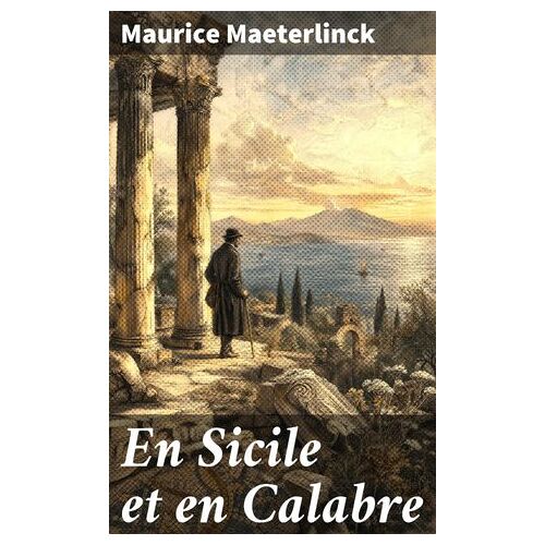 En Sicile Et En Calabre