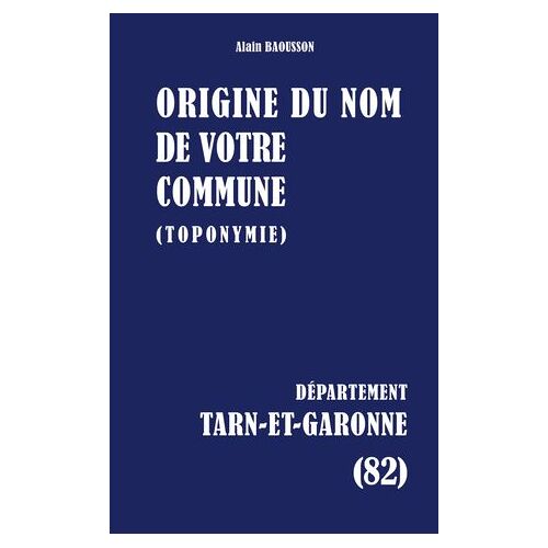 Origine Du Nom De Votre Commune