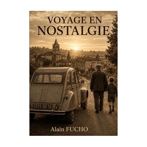 Voyage En Nostalgie