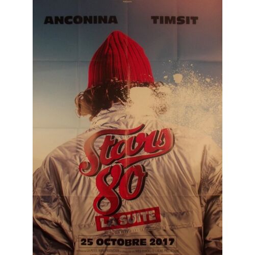 Stars 80, La Suite - Affiche Originale De Cinéma - Format 120x160 Cm - Un Film De Frédéric Auburtin, Thomas Langmann Avec Richard Anconina, Patrick Timsit, Bruno Lochet, Valéry Zeitoun - Année 2017