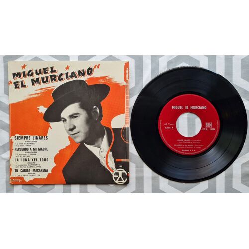 45t Vinyle 7' Miguel El Murciano Siempre Linares / Recuerdo A Mi Madre / La Luna Del Toro / Tu Carita Macarena
