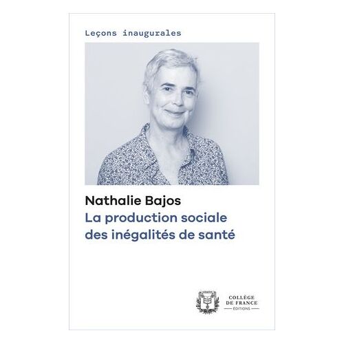 La Production Sociale Des Inégalités De Santé