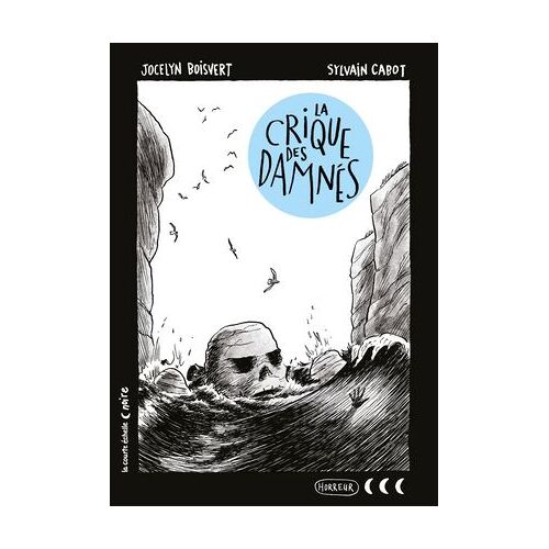 La Crique Des Damnés
