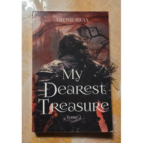 My Dearest Treasure - Tome 2 Meonie Swan