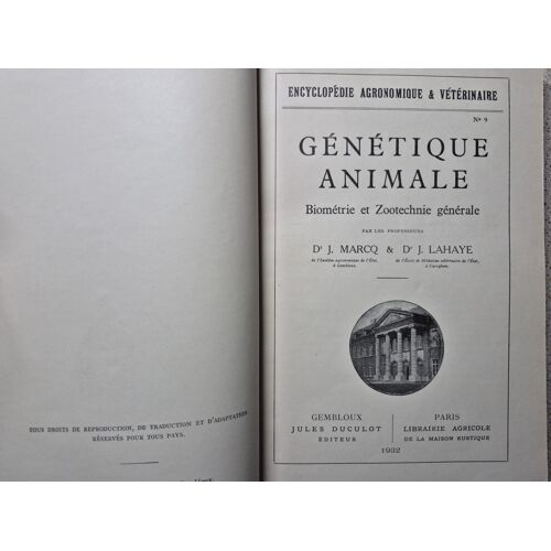 Génétique Animale - Biométrie Et Zootechnie Générale - J. Marcq - J. Lahaye