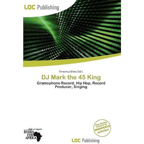 Dj Mark The 45 King