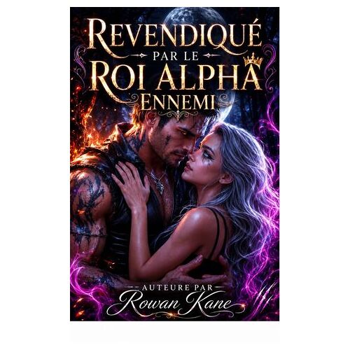 Revendiqué Par Le Roi Alpha Ennemi