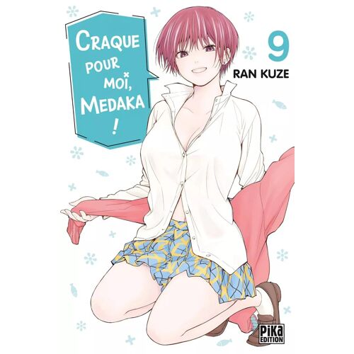 Craque Pour Moi, Medaka ! - Tome 9