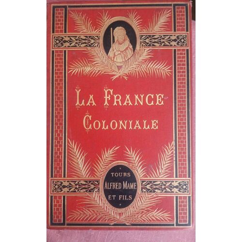 La France Coloniale
