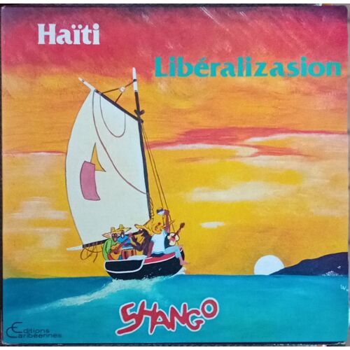 Shango: Haïti Liberalizasion 33t 30 Cm Lp Vinyl 1980
