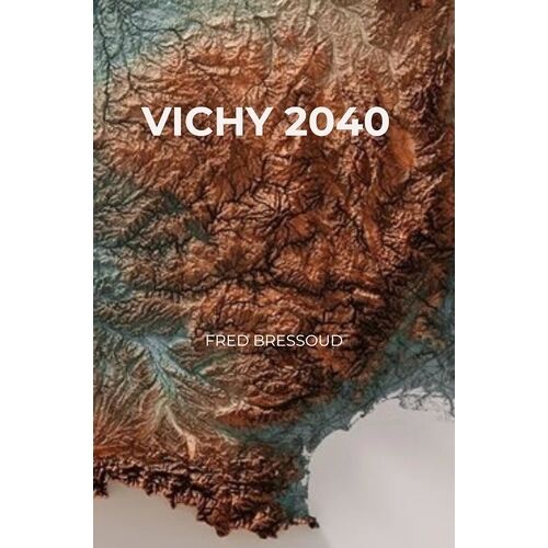 Vichy 2040