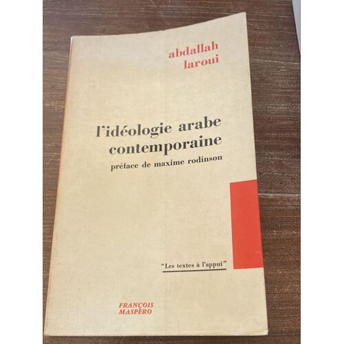 L’Idéologie Arabe Contemporaine 