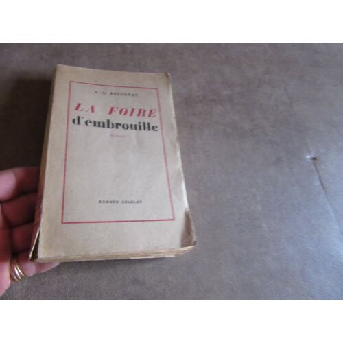 La Foire D Embrouille Par A L Breugnot Editions Charlot 1943