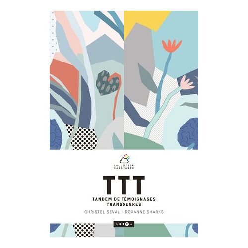 Ttt : Tandem De Témoignages Transgenres