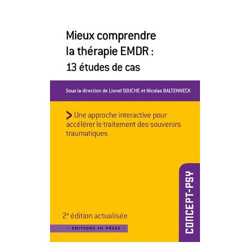 Mieux Comprendre La Thérapie Emdr