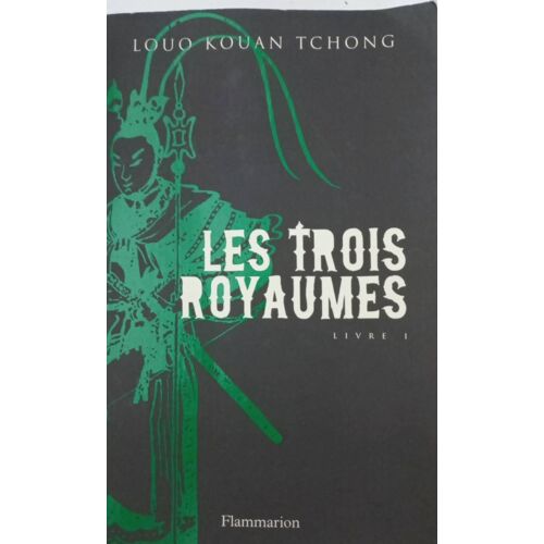 Les Trois Royaumes Tome 1,2,3 Louo Kouan Tchong