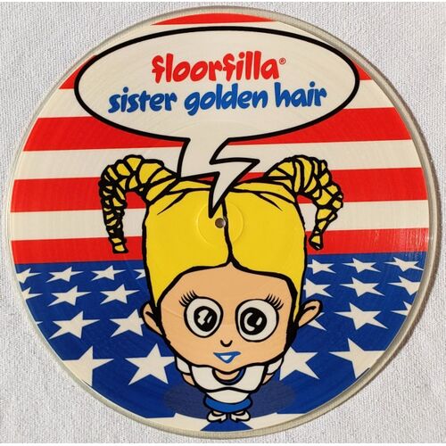 Floorfilla Sister Golden Hair (Italian 12" Picture Disc)