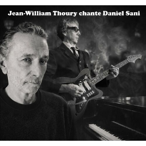 Jean-William Thoury - "Jean-William Thoury Chante Daniel Sani" - Lp - 14 Titres