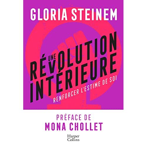 Une RéVolution IntéRieure - Renforcer L'Estime De Soi
