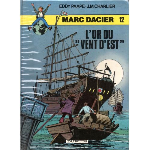 Marc Dacier L'Or Du Vent D'Est