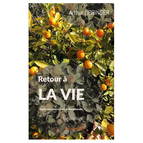 Retour À La Vie