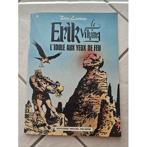 Erik Le Viking Tome 9 - L'Idole Aux Yeux De Feu - Don Lawrence Eo 1982
