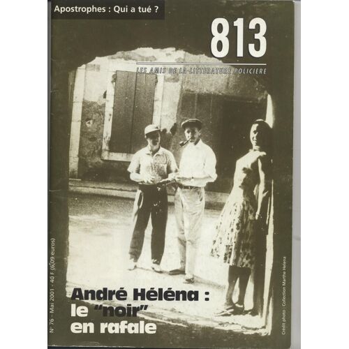 813 / Les Amis De La Litterature Policiere N° 76