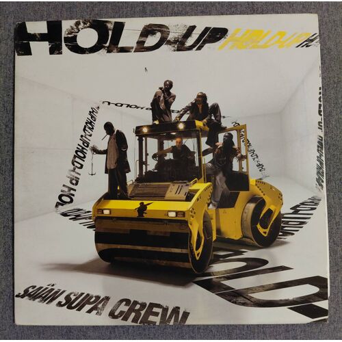Saian Supa Crew Hold Up