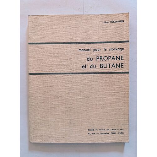 Manuel Pour Le Stockage Du Propane Et Du Butane