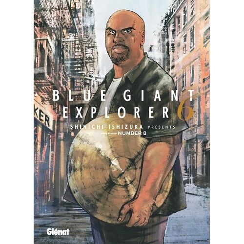 Blue Giant Explorer - Tome 6