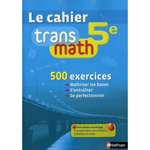 Le Cahier Transmath 5e