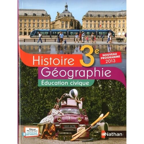 Histoire Géographie Education Civique 3e - Livre De L'élève