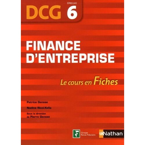 Finance D'entreprise Dcg 6 - Le Cours En Fiches